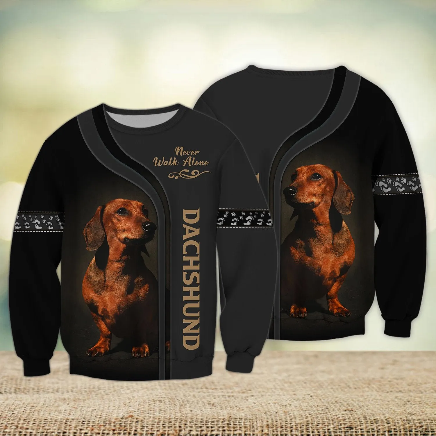 Dachshund Lover Black Never Walk Alone 3D Full Print Sweatshirt